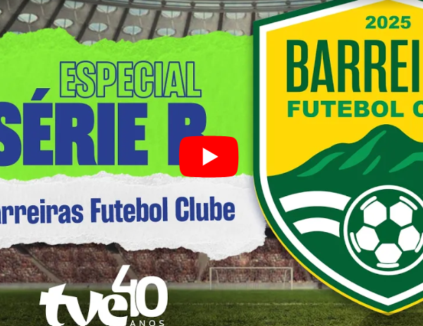Saiba mais sobre o novo Barreiras;
