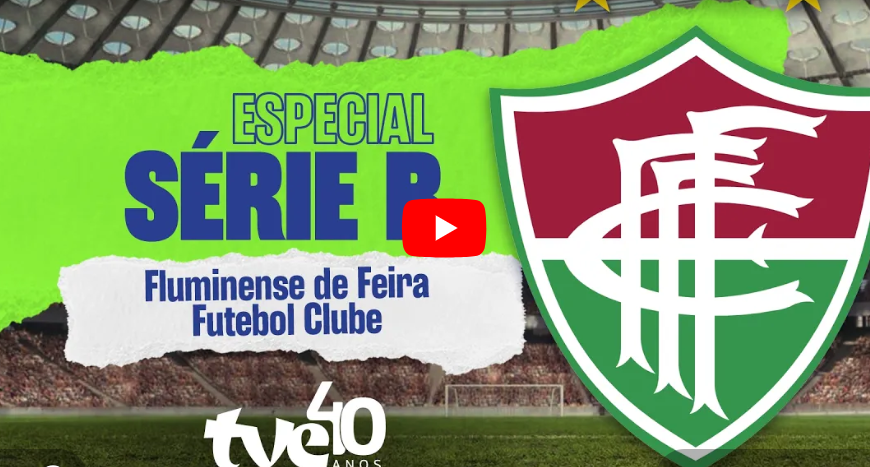 Saiba mais sobre o tradicional Fluminense de Feira;