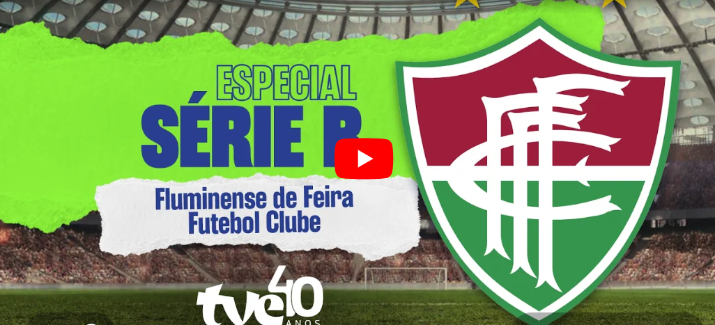Saiba mais sobre o tradicional Fluminense de Feira;